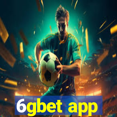 6gbet app